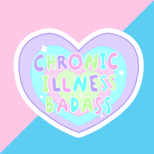 Chronic Illness Baddie Rainbow Sticker