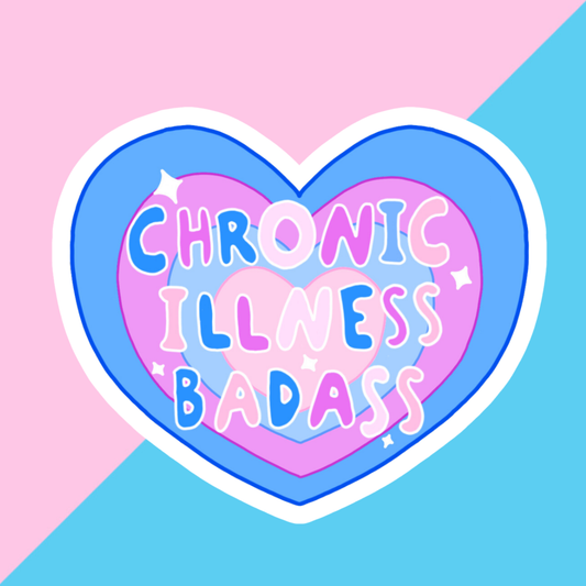 Chronic Illness Baddie Rainbow Sticker