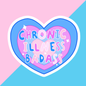 Chronic Illness Baddie Rainbow Sticker